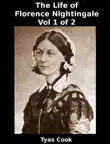 The Life of Florence Nightingale Vol 1 of 2 synopsis, comments