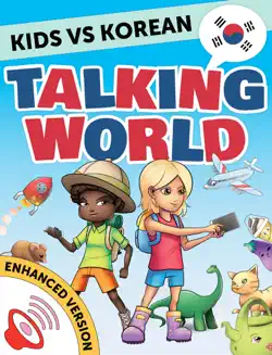 kids vs korean: talking world (enhanced version) imagen de la portada del libro