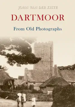 dartmoor from old photographs book cover image