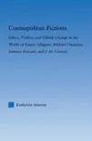 Cosmopolitan Fictions sinopsis y comentarios