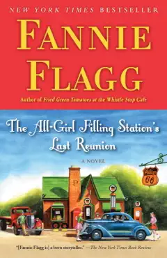 the all-girl filling station's last reunion book cover image