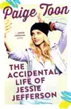 The Accidental Life of Jessie Jefferson synopsis, comments
