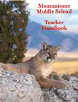 Mountaineer Middle School Teacher Handbook synopsis, comments