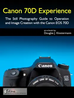 canon 70d experience book cover image