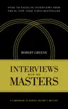 Interviews With the Masters
