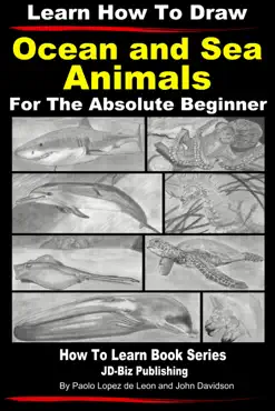 learn how to draw portraits of ocean and sea animals in pencil for the absolute beginner book cover image