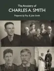 The Ancestry of Charles Andrew Smith synopsis, comments