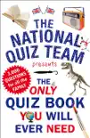 The Only Quiz Book You Will Ever Need synopsis, comments