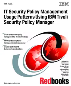 it security policy management usage patterns using ibm tivoli security policy manager imagen de la portada del libro