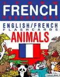 Learn French Vocabulary: English/French Flashcards - Animals