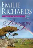 Rainbow Fire synopsis, comments