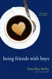 Being Friends with Boys synopsis, comments