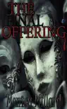 The Final Offering synopsis, comments