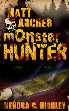matt archer: monster hunter imagen de la portada del libro