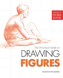 the practical guide to drawing figures book cover image
