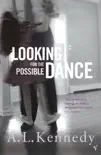 Looking for the Possible Dance synopsis, comments