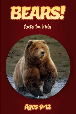 bear facts for kids 9-12 book cover image