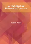 A Text-Book of Differential Calculus e-book