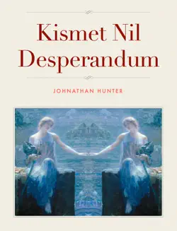 kismet nil desperandum book cover image