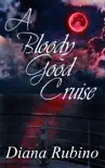 A Bloody Good Cruise