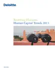Deloitte Global Human Capital Trends 2013 sinopsis y comentarios
