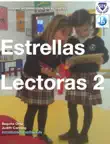 Estrellas Lectoras II synopsis, comments