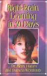 Right Brain Learning In 30 Days synopsis, comments