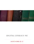 Digital Literacy NH synopsis, comments