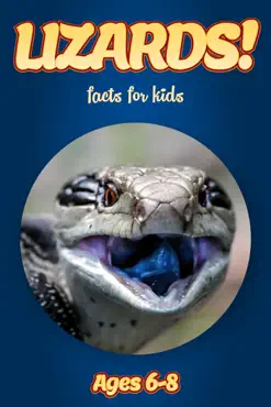 facts about lizards for kids 6-8 book cover image