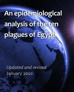 an epidemiological analysis of the ten plagues of egypt book cover image