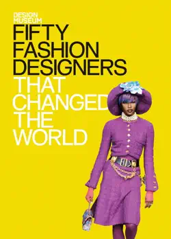 fifty fashion designers that changed the world imagen de la portada del libro