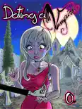Dating a Vampire book summary, reviews and download