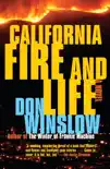 California Fire and Life synopsis, comments