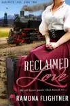 Reclaimed Love synopsis, comments