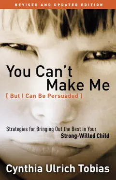 you can't make me (but i can be persuaded), revised and updated edition book cover image