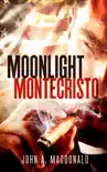 Moonlight Montecristo synopsis, comments