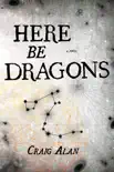 Here Be Dragons synopsis, comments