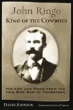 John Ringo, King of the Cowboys synopsis, comments
