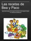 Las recetas de Bea y Paco sinopsis y comentarios