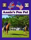 Annie's Pen Pal sinopsis y comentarios