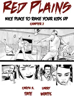 red plains: nice place to raise your kids up, chapter 2 book cover image