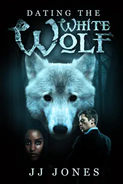 dating the white wolf - interracial paranormal romance bwwm book cover image