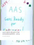 AAS Gets Ready For Kindergarten synopsis, comments