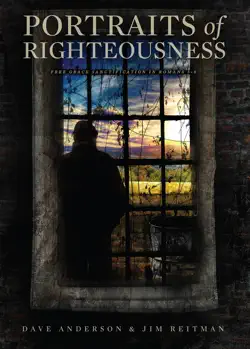 portraits of righteousness book cover image