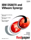 IBM DS8870 and VMware Synergy reviews