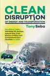 Clean Disruption of Energy and Transportation synopsis, comments