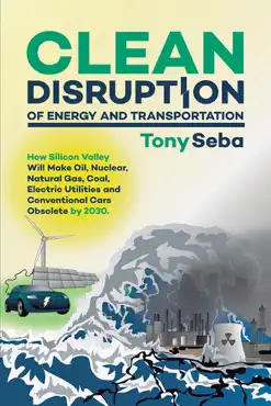 clean disruption of energy and transportation book cover image