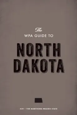 the wpa guide to north dakota book cover image