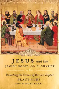 jesus and the jewish roots of the eucharist book cover image