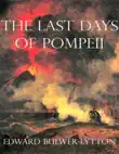 The Last Days of Pompeii (Annotated) sinopsis y comentarios